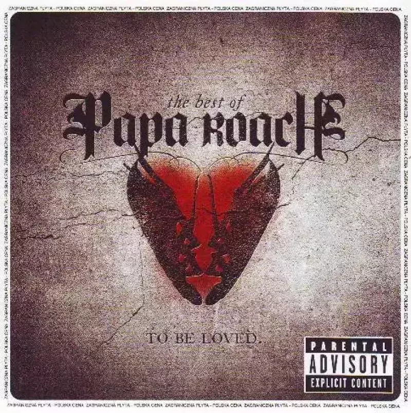 To Be Loved The Best Of Papa Roach PL. CD