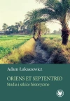 Oriens et Septentrio. Studia i szkice historyczne - zdjęcie