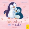 Przytulanki. Jak dobrze mi z Tobą - zdjęcie