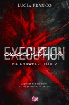 Na krawędzi. Tom 2. Execution - zdjęcie