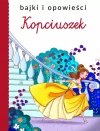 Bajki i opowieści. Kopciuszek - zdjęcie