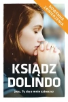Ksiądz Dolindo. Jezu Ty się o mnie zatroszcz, wydanie rozszerzone - zdjęcie