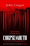 Corpsemouth and other autobiographies. Ten dark tales of cosmic horror wer. angielska - zdjęcie