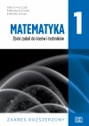 Matematyka 1. Zbiór zadań do liceów i techników. Zakres rozszerzony - zdjęcie