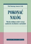 Pokonać nałóg. Metoda redukcji szkód w terapii uzależnień od alkoholu i narkotyków - zdjęcie