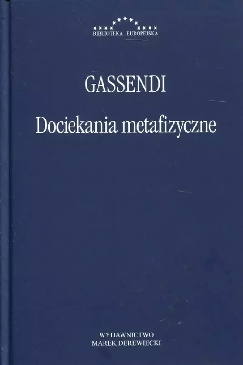 Dociekania metafizyczne Dociekania metafizyczne