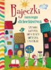 Bajeczki naszego dzieciństwa - zdjęcie