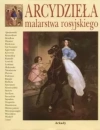 Arcydzieła malarstwa rosyjskiego - zdjęcie