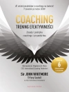 Coaching – trening efektywności. Zasady i praktyka coachingu i przywództwa - zdjęcie