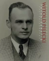 Witold Pilecki. Fotobiografia / Photobiography - zdjęcie