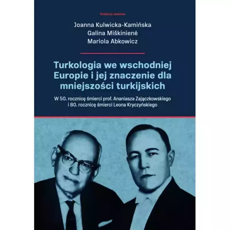 Turkologia we wschodniej Europie i jej znaczenie dla mniejszości turkijskich. Turkologia we wschodniej Europie i jej znaczenie dla mniejszości turkijskich.