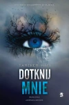 Dotknij mnie. Tom 1, wydanie 2 - zdjęcie