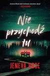 Nie przychodź tu - zdjęcie