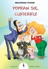 Popraw się, Cukierku! - zdjęcie