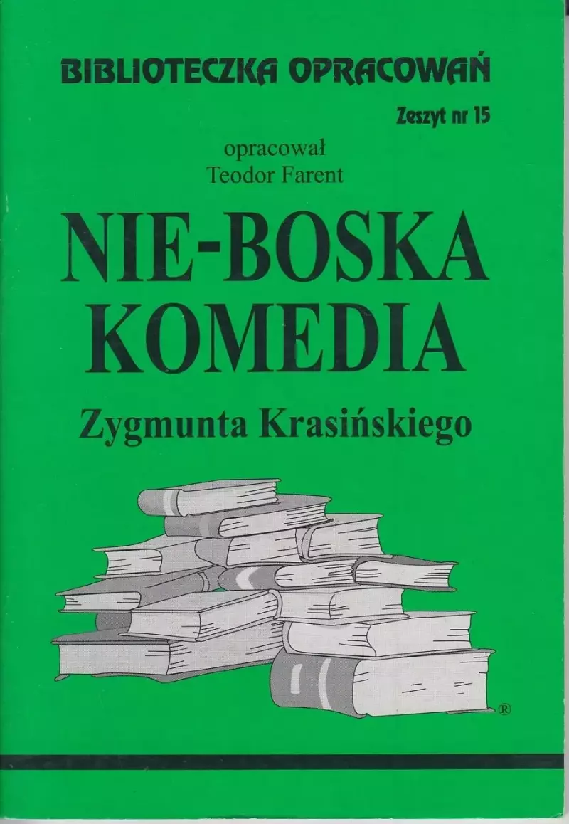 Biblioteczka Opracowań. „Nie-Boska komedia” Zygmunta Krasińskiego