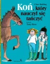 Koń, który nauczył się tańczyć - zdjęcie