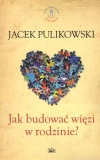 Jak budować więzi w rodzinie? - zdjęcie