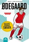 Odegaard. Najlepsi piłkarze świata - zdjęcie