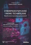 Cyberprzestępczość i nowe technologie. Współczesne wyzwania nauk prawnych - zdjęcie
