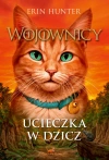 Wojownicy. Tom 1. Ucieczka w dzicz - zdjęcie