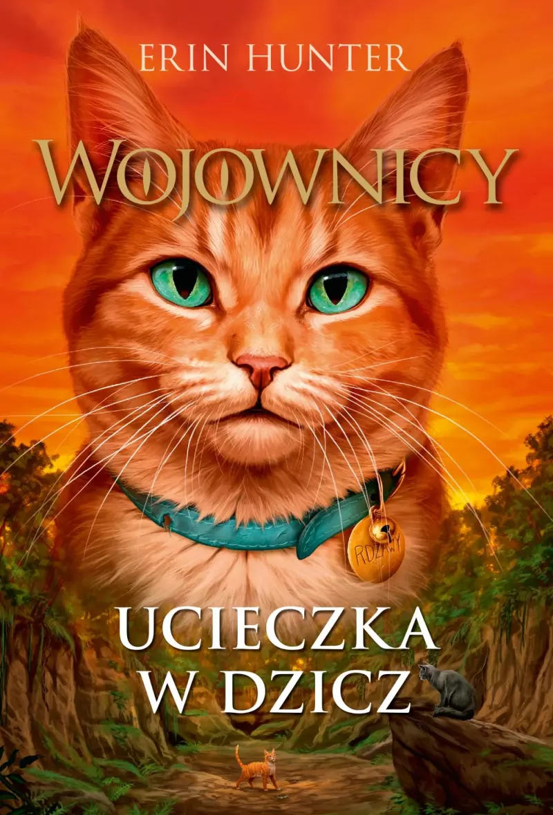 Wojownicy. Tom 1. Ucieczka w dzicz Wojownicy. Tom 1. Ucieczka w dzicz
