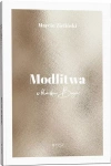 Modlitwa. W blasku Boga - zdjęcie