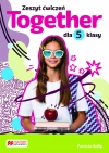 Together. Szkoła podstawowa. Klasa 5. Zeszyt ćwiczeń - zdjęcie