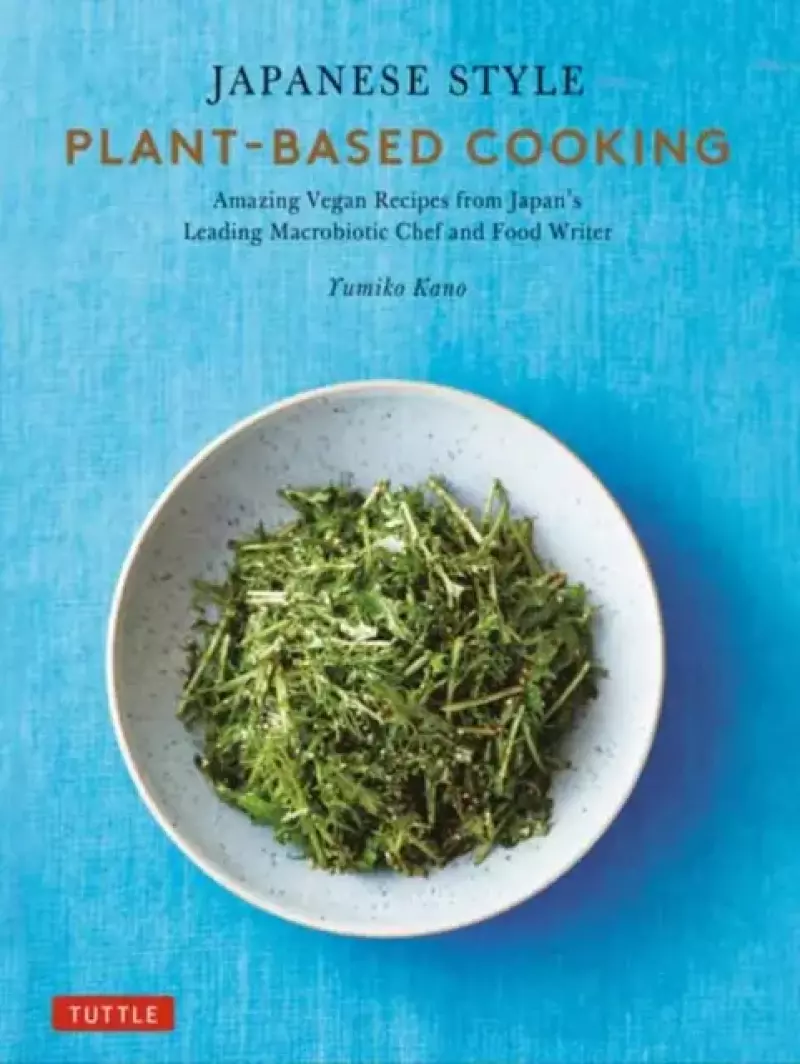 Japanese Style Plant-Based Cooking Japanese Style Plant-Based Cooking