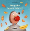 Wszystko będzie dobrze! - zdjęcie