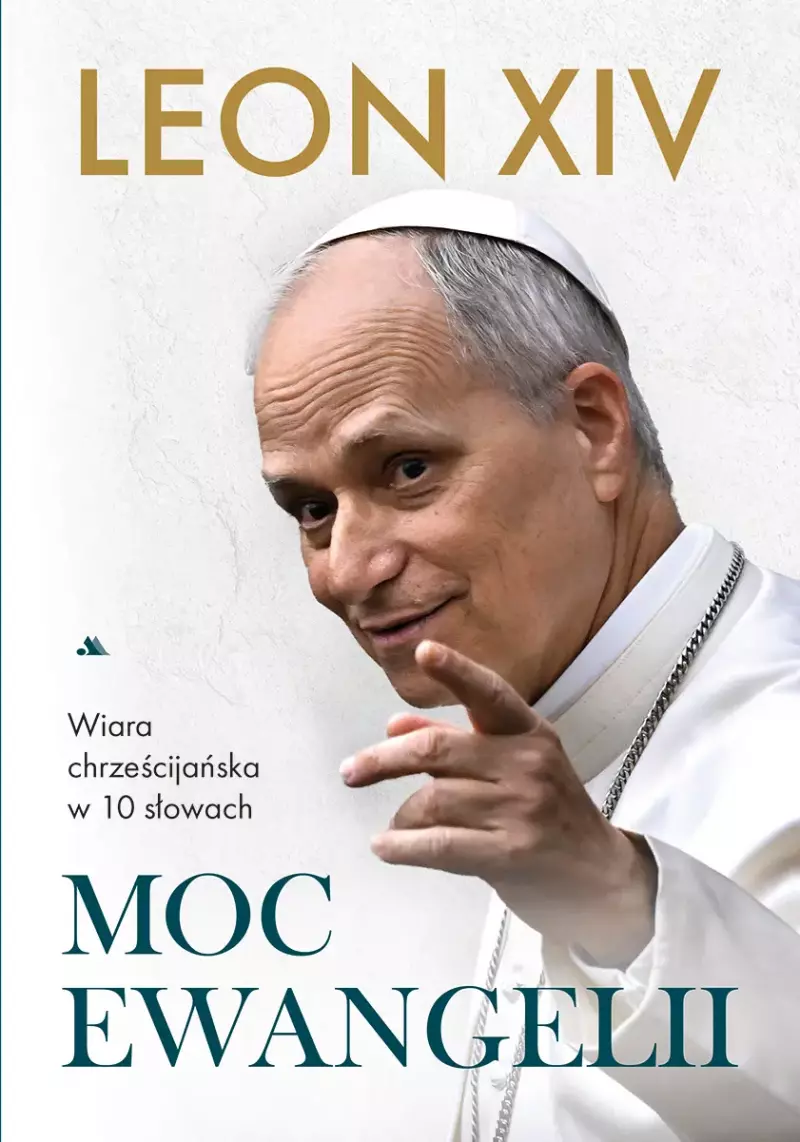Moc Ewangelii. Wiara chrześcijańska w dziesięciu słowach Moc Ewangelii. Wiara chrześcijańska w dziesięciu słowach