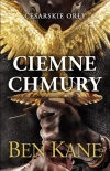 Cesarskie orły. Tom 1. Ciemne chmury - zdjęcie