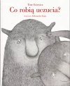 Co robią uczucia? - zdjęcie