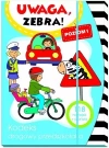 Uwaga, zebra! Kodeks drogowy przedszkolaka. Poziom 1 - zdjęcie