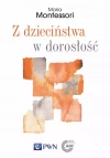 Z dzieciństwa w dorosłość - zdjęcie