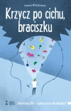 Krzycz po cichu, braciszku - zdjęcie