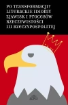 Po transformacji? Literackie idiomy zjawisk.. - zdjęcie