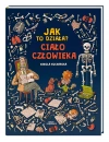 Jak to działa? Ciało człowieka - zdjęcie