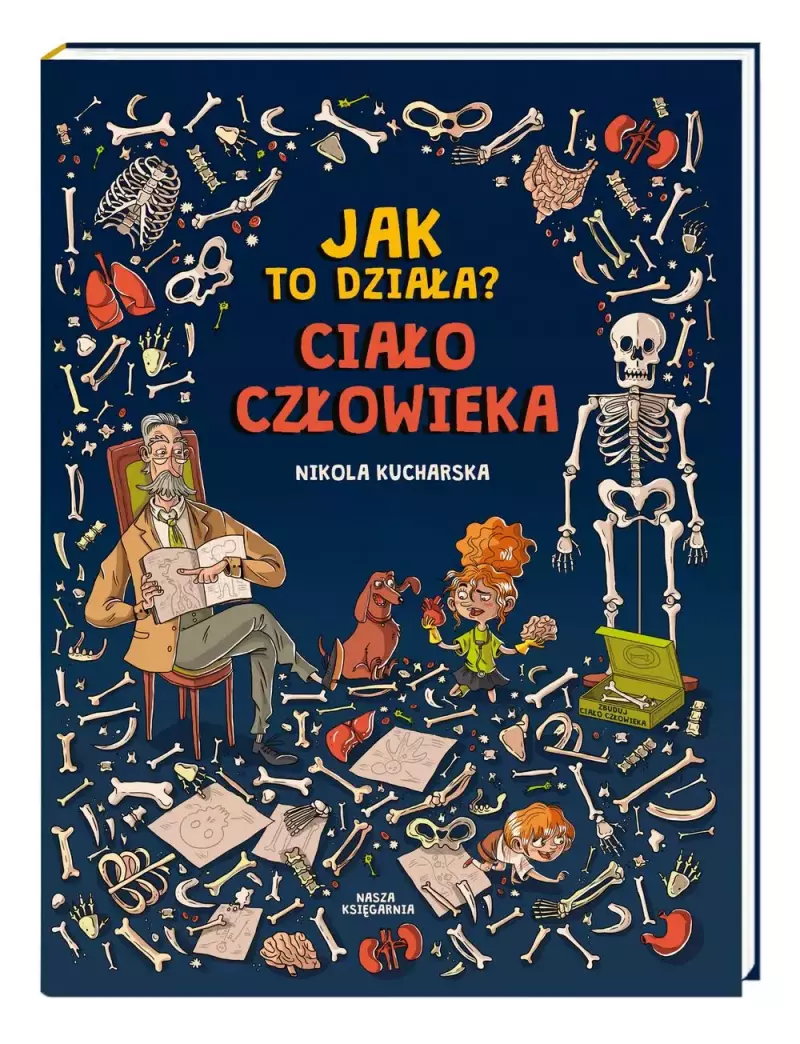 Jak to działa? Ciało człowieka Jak to działa? Ciało człowieka