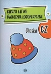 Bardzo łatwe ćwiczenia logopedyczne. Głoska CZ - zdjęcie