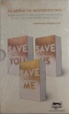 PAKIET SAVE ME/ SAVE YOU/ SAVE US - zdjęcie