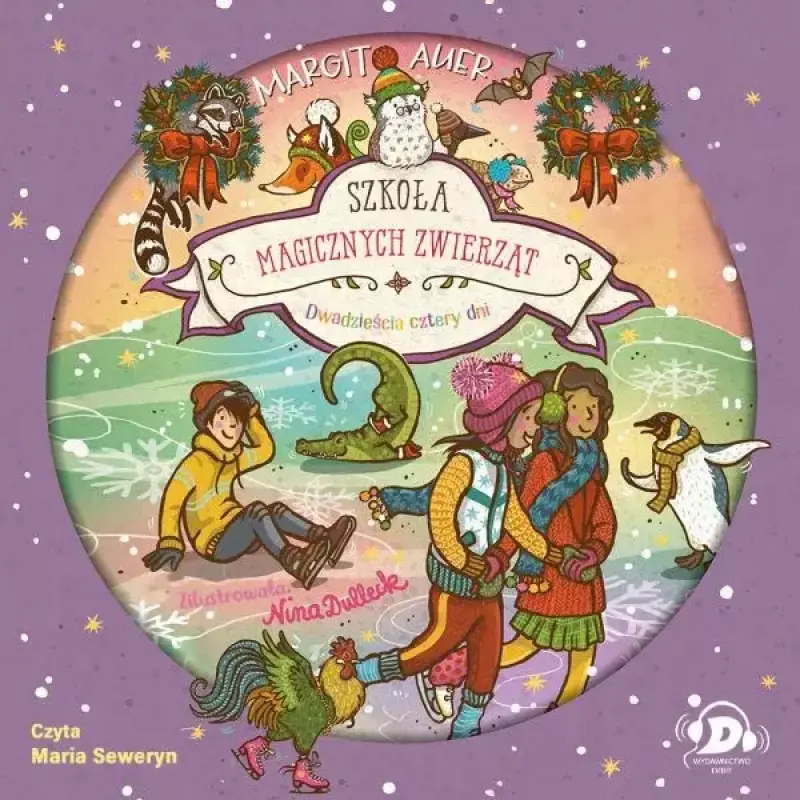 Dwadzieścia cztery dni. Szkoła magicznych zwierząt, audiobook CD