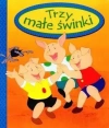 Trzy małe świnki - zdjęcie