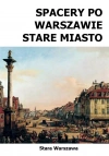 Spacery po Warszawie. Stare Miasto w.2024 - zdjęcie