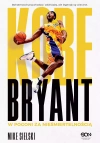 Kobe Bryant. W pogoni za nieśmiertelnością - zdjęcie