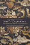 Opisać skórę oceanu... - zdjęcie