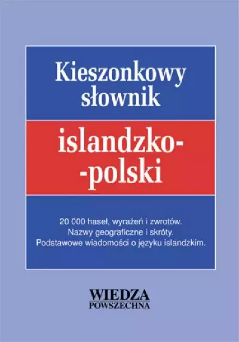 Kieszonkowy słownik islandzko-polski Kieszonkowy słownik islandzko-polski