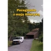 Pożegnanie z moją Ameryką - zdjęcie