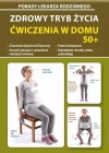 Zdrowy tryb życia. Ćwiczenia w domu 50+ - zdjęcie