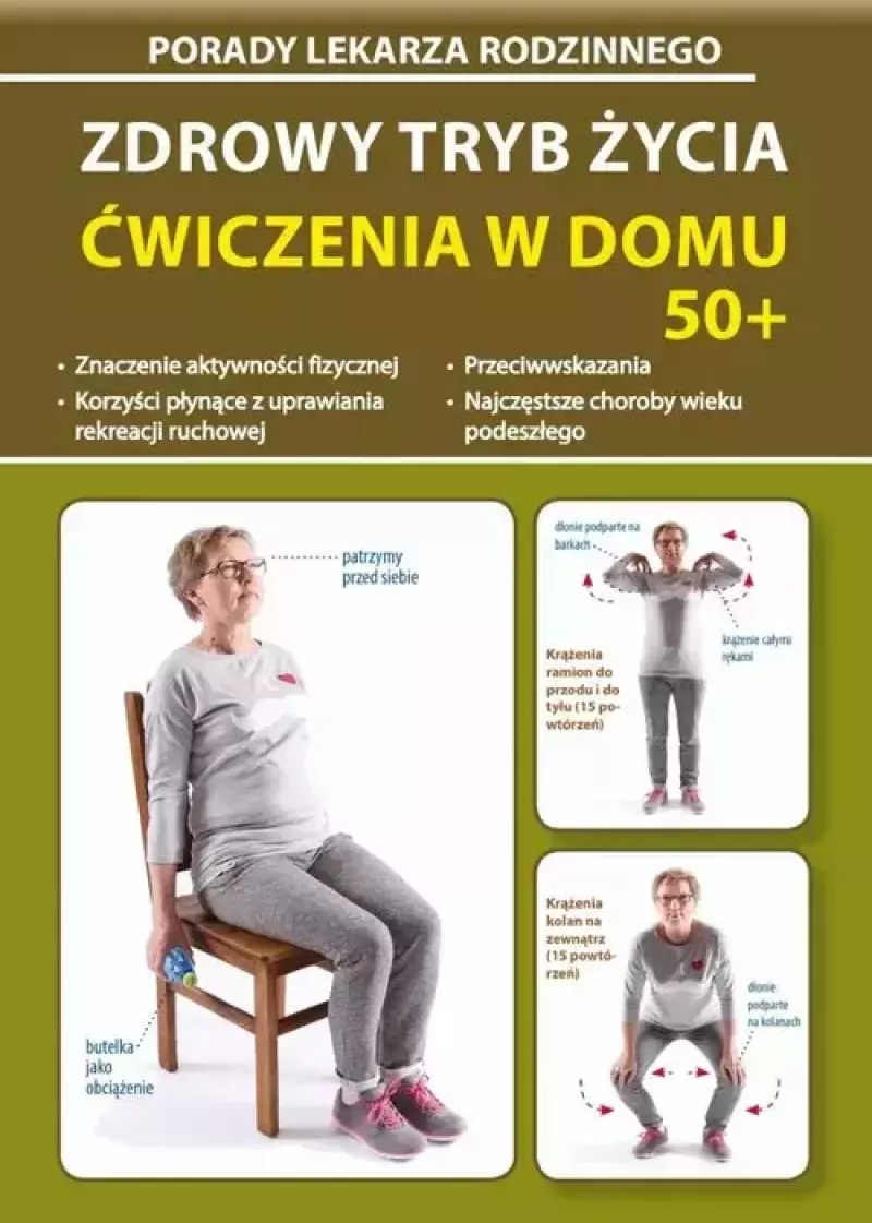 Zdrowy tryb życia. Ćwiczenia w domu 50+