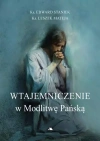 Wtajemniczenie w Modlitwę Pańską - zdjęcie